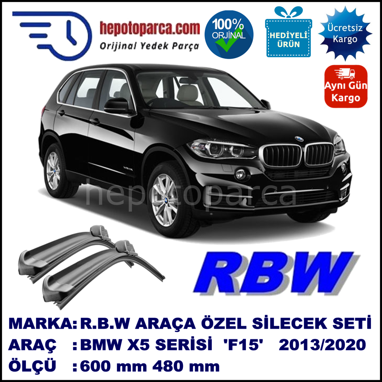 BMW X5 [F 15] 11.13-... 600 / 480 mm. RBW Muz Silecek Seti  2'li Takım. U Kanca Uyumludur.