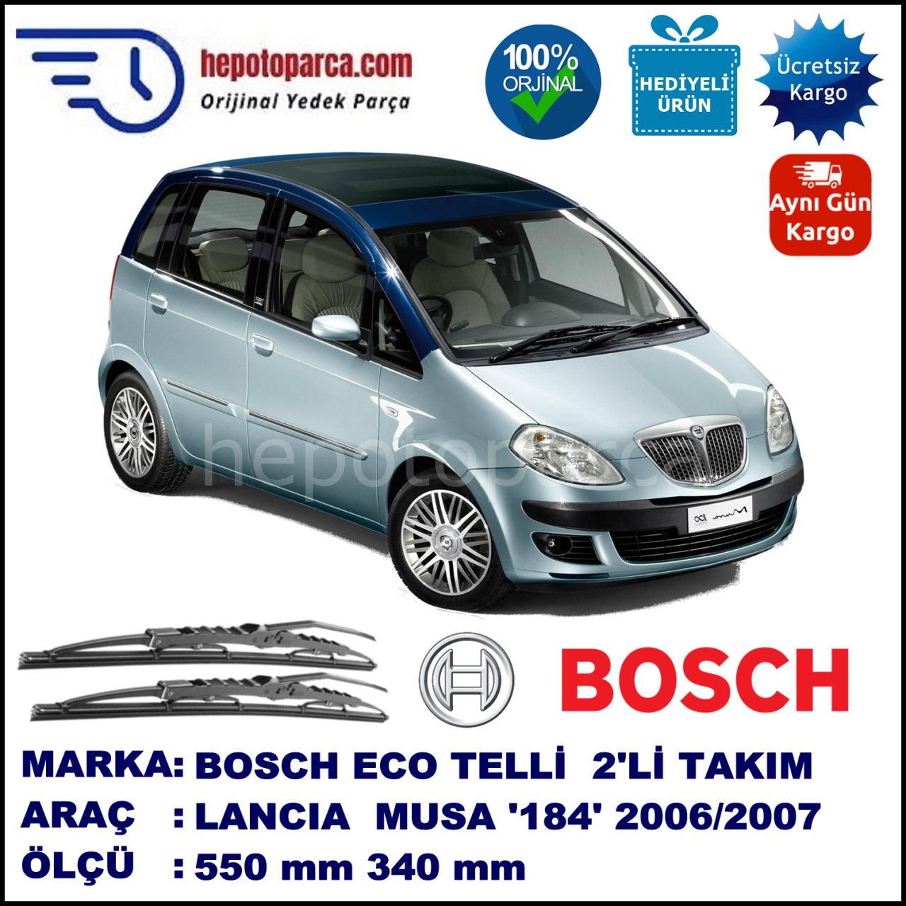 LANCIA Musa [184] 01.06-09.07 550 / 340 mm. BOSCH ECO Telli Silecek 2'li Takım