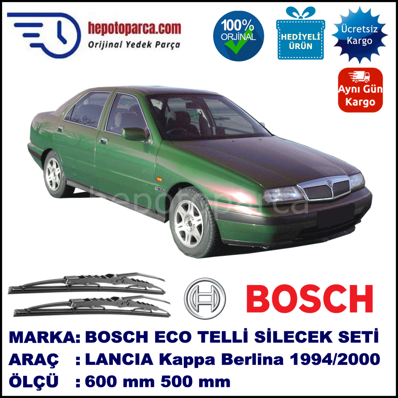 LANCIA Kappa Berlina [838] 11.94-12.00 600 / 500 mm. BOSCH ECO Telli Silecek 2'li Takım