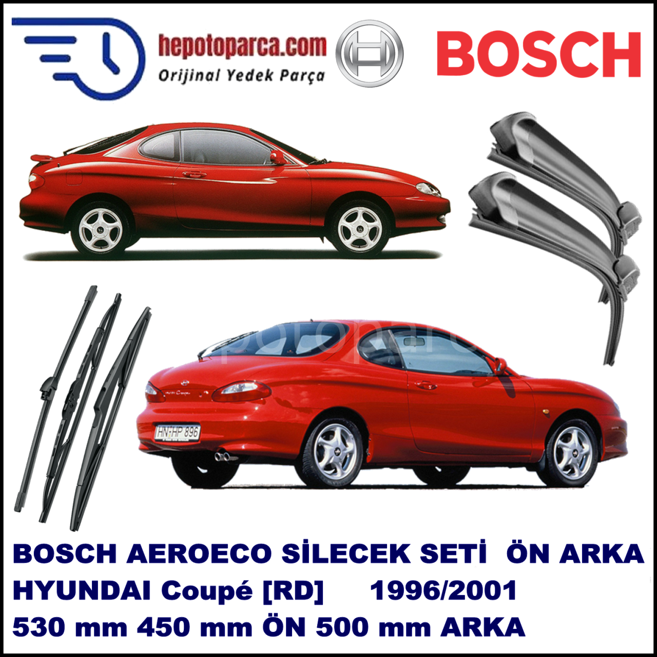 HYUNDAI Coupé [RD] 05,1996-09,2001 Bosch Aeroeco Ön ve Arka Silecek Takımı