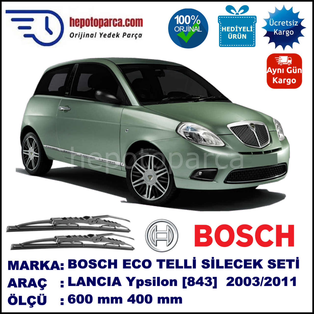 LANCIA Ypsilon [843] 06.03-11.11 600 / 400 mm. BOSCH ECO Telli Silecek 2'li Takım