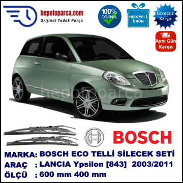 LANCIA Ypsilon [843] 06.03-11.11 600 / 400 mm. BOSCH ECO Telli Silecek 2'li Takım