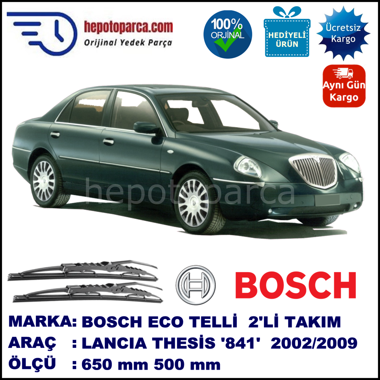 LANCIA Thesis [841] 04.02-12.09 650 / 500 mm. BOSCH ECO Telli Silecek 2'li Takım
