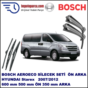 HYUNDAI Starex  05,2007-,,, Bosch Aeroeco Ön ve Arka Silecek Takımı