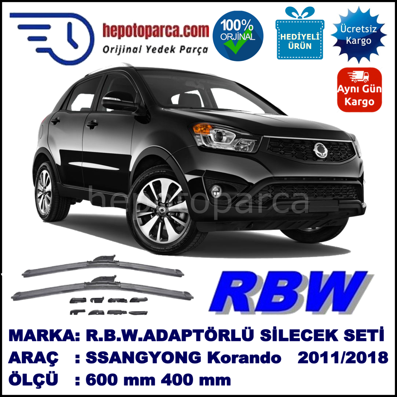 SSANGYONG Korando C  03.2011-..., 600 / 400 mm.  RBW  ADAPTÖRLÜ MUZ SİLECEK SETİ