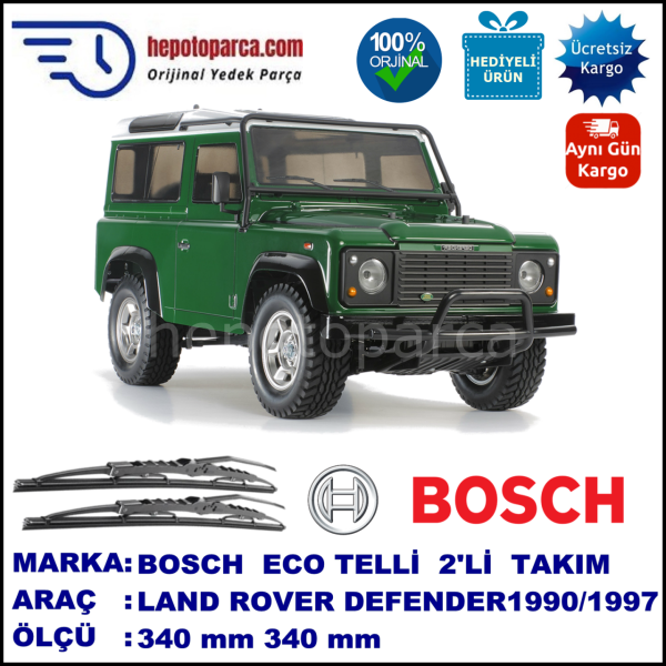 LAND ROVER  Defender 90  08.90-... 340 / 340 mm. BOSCH ECO Telli Silecek 2'li Takım