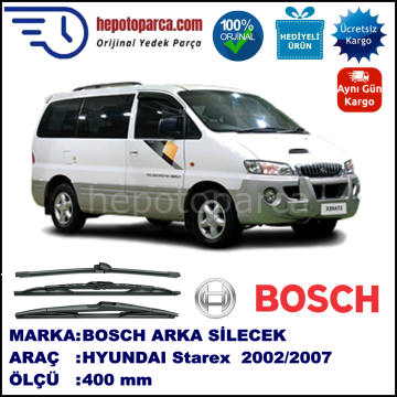 HYUNDAI Starex  400 mm 10.2002-12.2007 BOSCH Arka Silecek