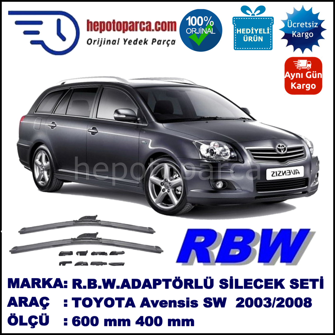 TOYOTA Avensis Wagon [T25] 01.2003-11.2008, 600 / 400 mm.  RBW  ADAPTÖRLÜ MUZ SİLECEK SETİ