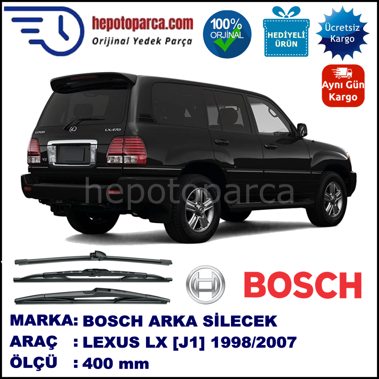 LEXUS LX [J1] 400 mm 01.1998-08.2007 BOSCH Arka Silecek