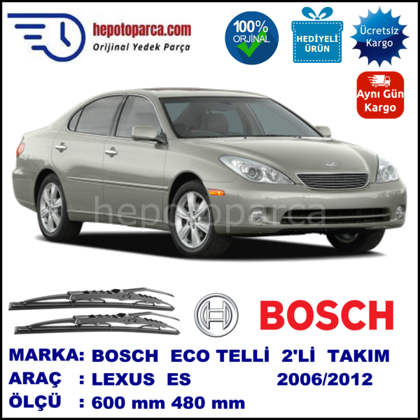 LEXUS ES [V1/2/3/4/] 03.06-... 600 / 480 mm. BOSCH ECO Telli Silecek 2'li Takım