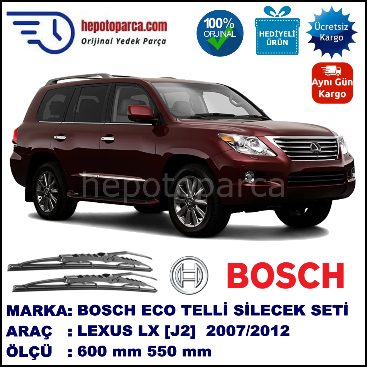 LEXUS LX [J2] 11.07-01.12 600 / 550 mm. BOSCH ECO Telli Silecek 2'li Takım