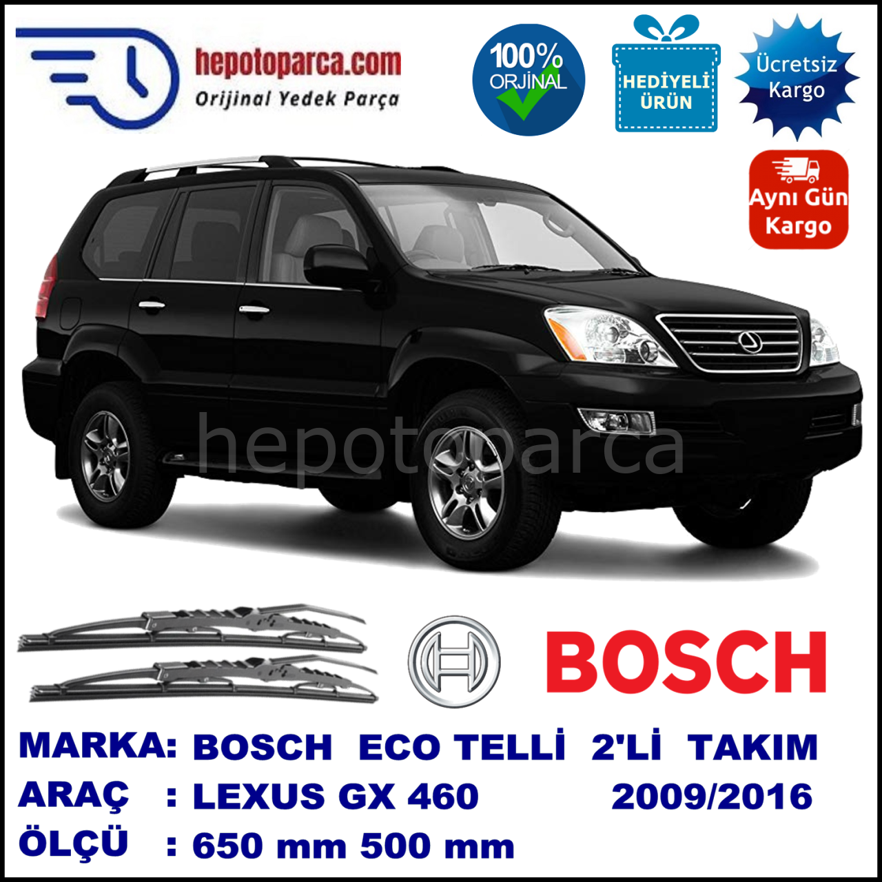 LEXUS GX 460 [J1] 11.09-... 650 / 500 mm. BOSCH ECO Telli Silecek 2'li Takım
