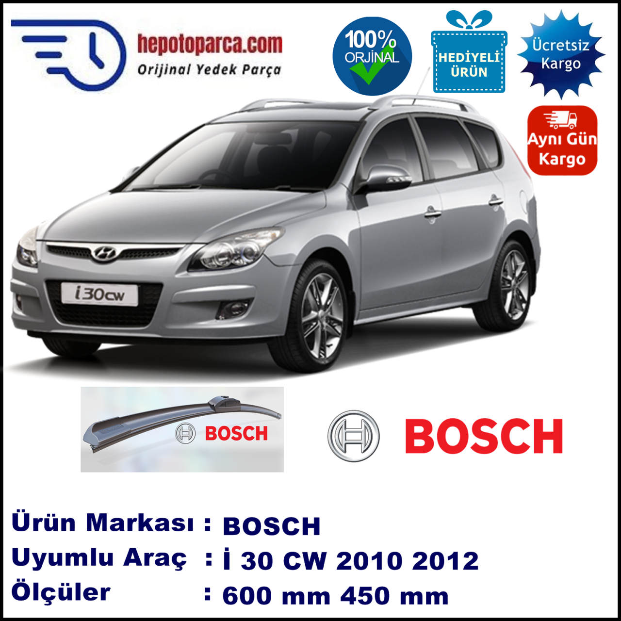 HYUNDAI i30 CW Kombi [FD] 04.2010-09.2012, 600 / 450 mm. BOSCH AEROECO Aparatlı Muz Silecek