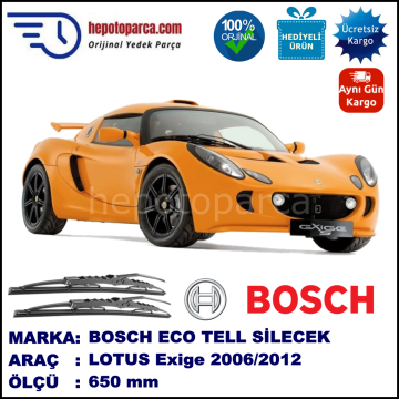 LOTUS Exige  04.06-... 650 /  mm. BOSCH ECO Telli Silecek 2'li Takım