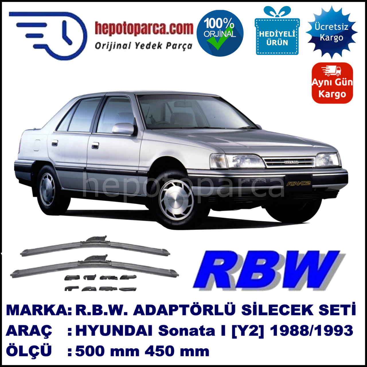 HYUNDAI Sonata 1 I [Y2] 06.1988-06.1993, 500 / 450 mm.  RBW  ADAPTÖRLÜ MUZ SİLECEK SETİ