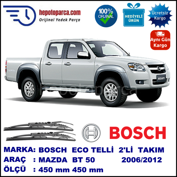 MAZDA BT-50  03.06-... 450 / 450 mm. BOSCH ECO Telli Silecek 2'li Takım