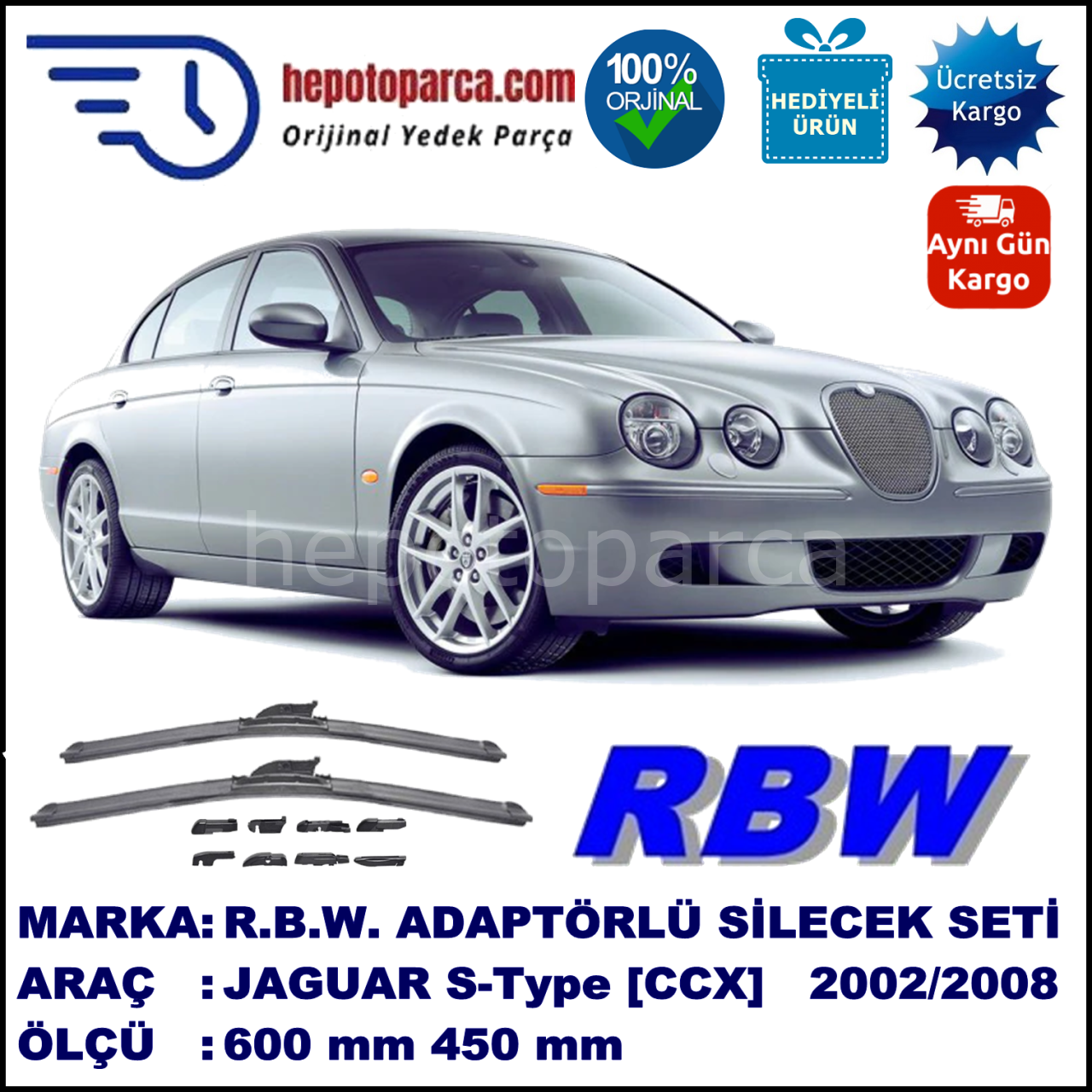 JAGUAR S-Type [CCX] 10.2001-03.2008, 600 / 450 mm.  RBW  ADAPTÖRLÜ MUZ SİLECEK SETİ