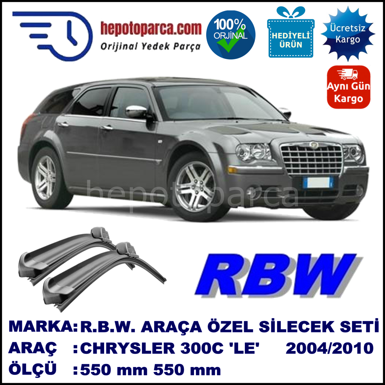 CHRYSLER 300C Touring [LE] 10.04-08.10 550 / 550 mm. RBW Muz Silecek Seti  2'li Takım. U Kanca Uyumludur.