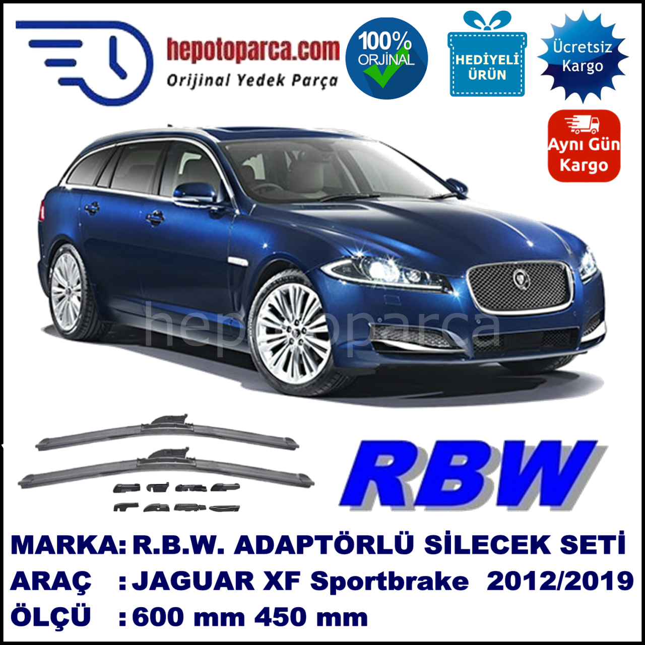 JAGUAR XF Sportbrake  09.2012-..., 600 / 450 mm.  RBW  ADAPTÖRLÜ MUZ SİLECEK SETİ