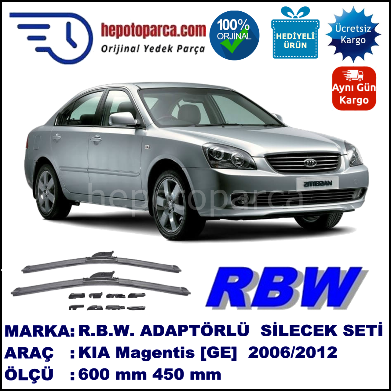 KIA Magentis [GE] 02.2006-..., 600 / 450 mm.  RBW  ADAPTÖRLÜ MUZ SİLECEK SETİ