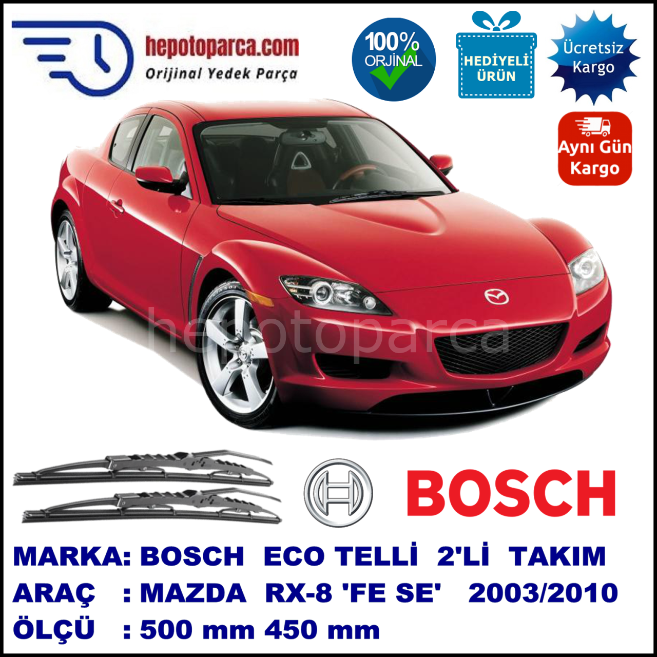 MAZDA RX-8 [FE; SE] 04.03-... 500 / 450 mm. BOSCH ECO Telli Silecek 2'li Takım