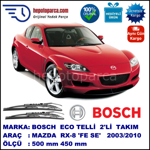 MAZDA RX-8 [FE; SE] 04.03-... 500 / 450 mm. BOSCH ECO Telli Silecek 2'li Takım