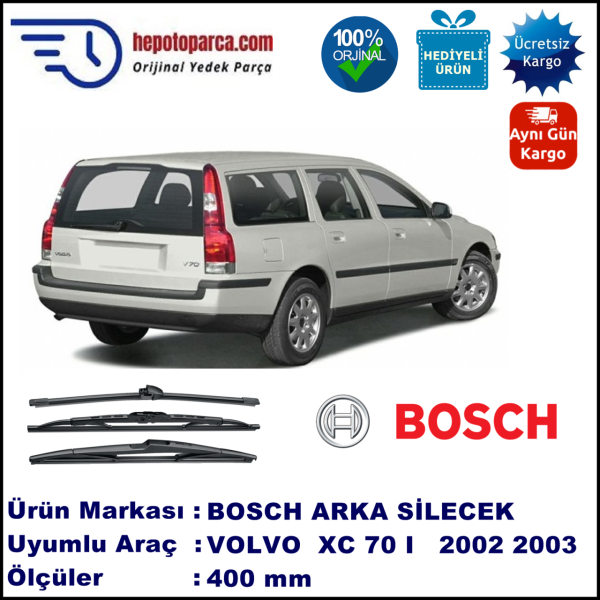 VOLVO XC70 I  400 mm 08.2002-07.2003 BOSCH Arka Silecek