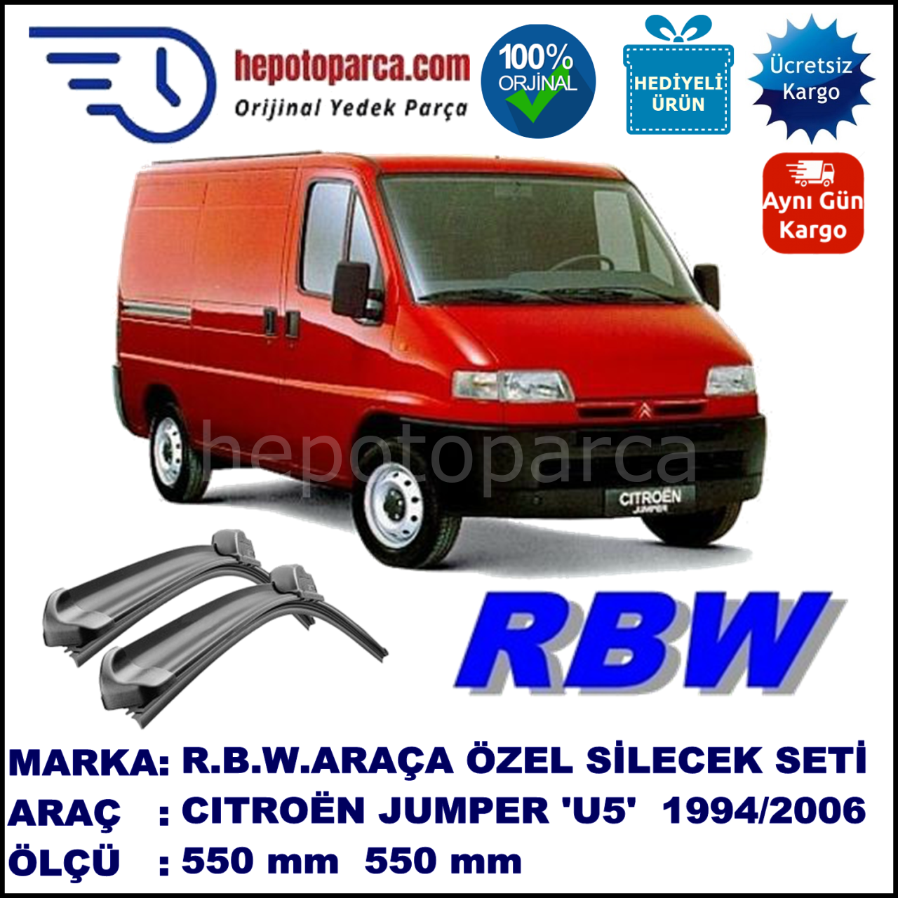 CITROEN Jumper [U5, 23] 02.94-05.06 550 / 550 mm. RBW Muz Silecek Seti  2'li Takım. U Kanca Uyumludur.