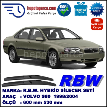 VOLVO S80 I  05.98-07.04 600 / 530 mm. RBW Hybrid Silecek Seti. U Kanca Uyumlu Hibrit