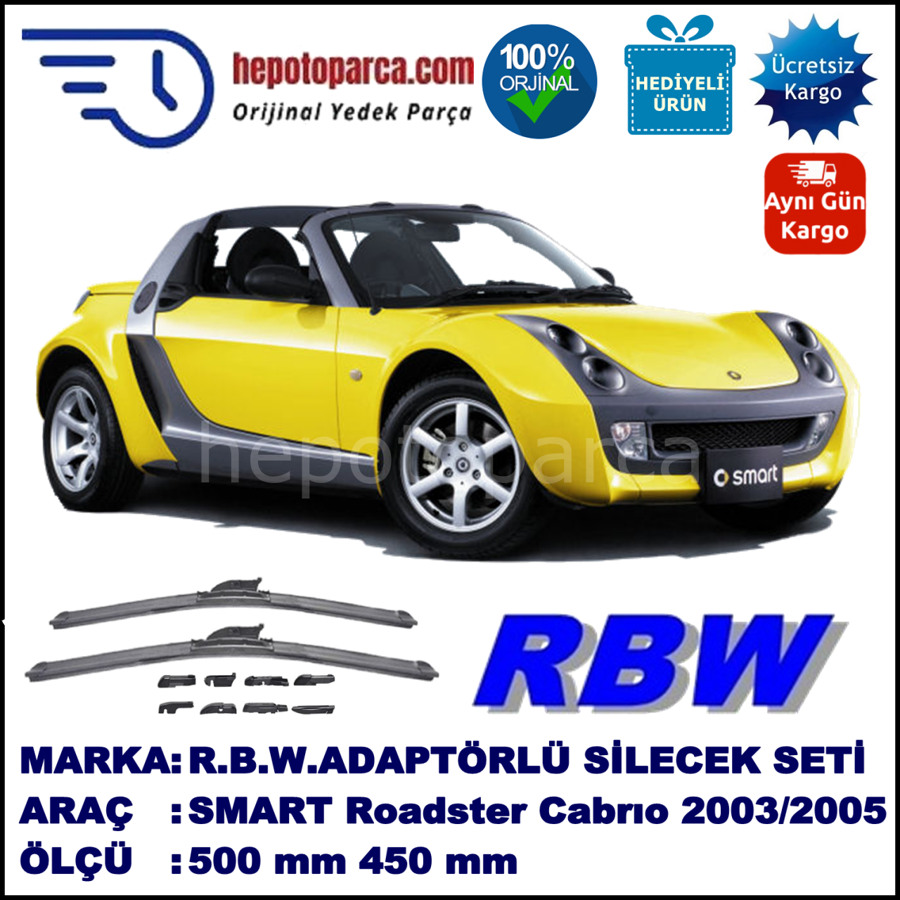 SMART (MCC) Roadster [452] 04.2003-11.2005, 500 / 450 mm.  RBW  ADAPTÖRLÜ MUZ SİLECEK SETİ