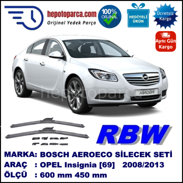 OPEL Insignia [69] 09.2008-..., 600 / 450 mm.  RBW  ADAPTÖRLÜ MUZ SİLECEK SETİ