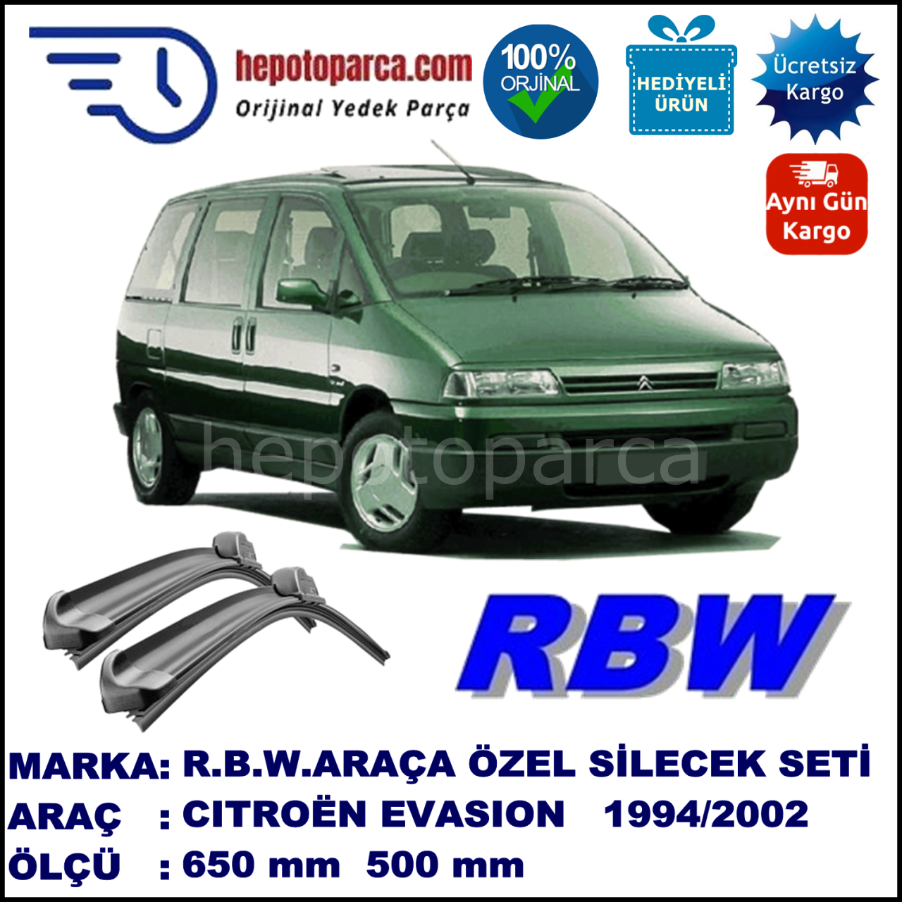 CITROEN Evasion [U60] 06.94-07.02 650 / 500 mm. RBW Muz Silecek Seti  2'li Takım. U Kanca Uyumludur.