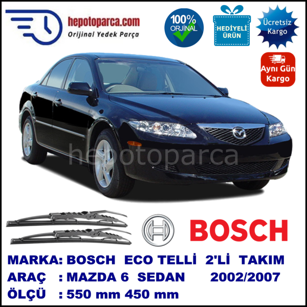 MAZDA 6 Sedan [GG/GY] 02.02-08.07 550 / 450 mm. BOSCH ECO Telli Silecek 2'li Takım