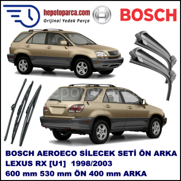 LEXUS RX [U1] 01,1998-02,2003 Bosch Aeroeco Ön ve Arka Silecek Takımı