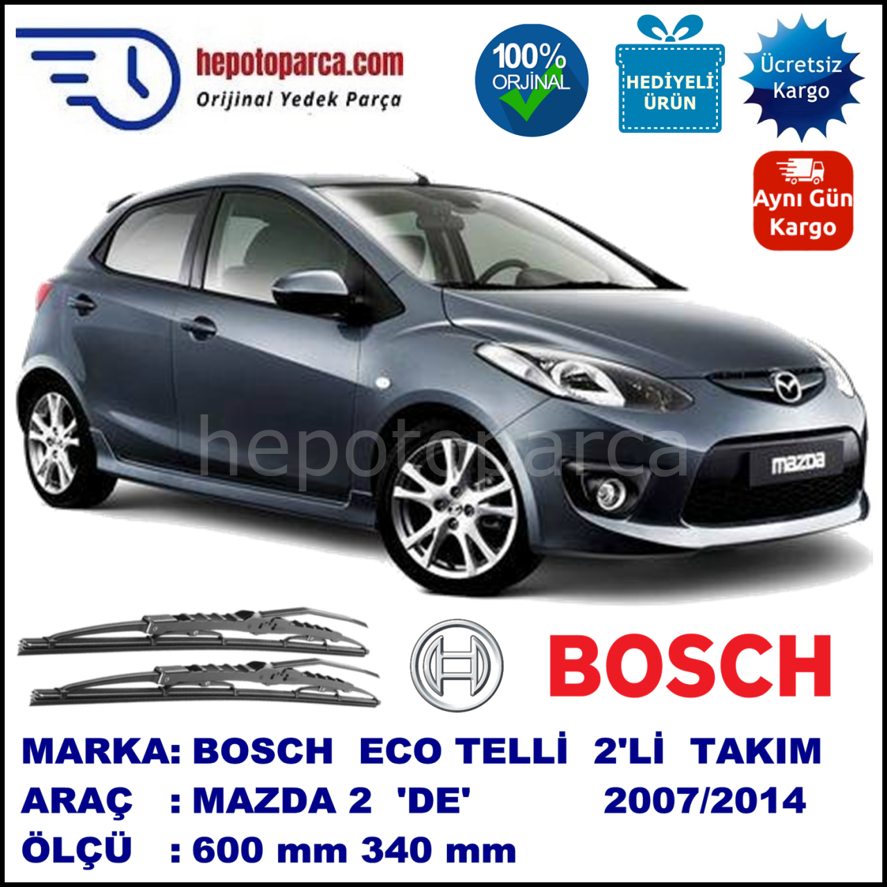 MAZDA 2 [DE] 06.07-... 600 / 340 mm. BOSCH ECO Telli Silecek 2'li Takım