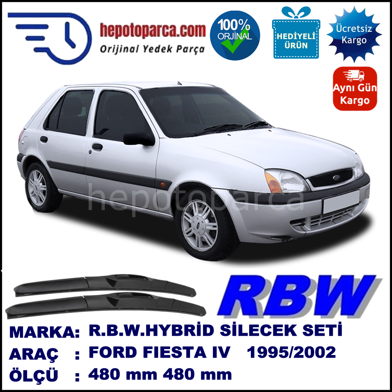 FORD Fiesta IV [96] 10.95-12.02 480 / 480 mm. RBW Hybrid Silecek Seti. U Kanca Uyumlu Hibrit