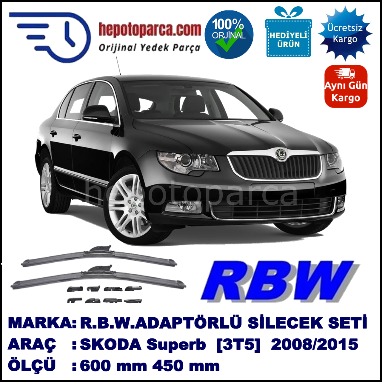 SKODA Superb [3T4] 03.2008-..., 600 / 450 mm.  RBW  ADAPTÖRLÜ MUZ SİLECEK SETİ