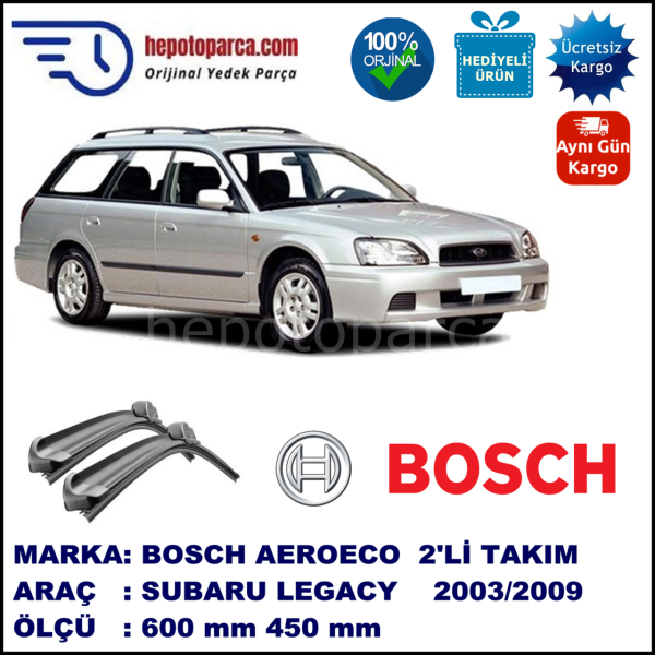 SUBARU Legacy Kombi [BL/BP] 07.2003-05.2009, 600 / 450 mm. BOSCH AEROECO Aparatlı Muz Silecek