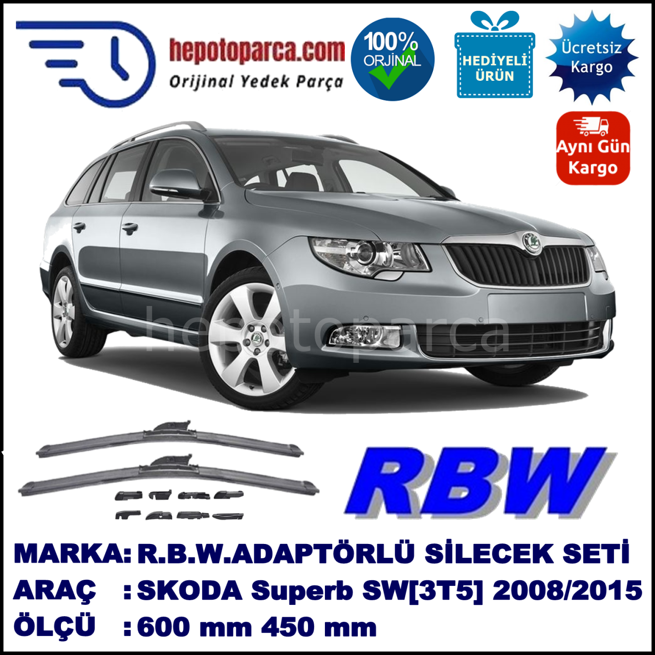 SKODA Superb Combi [3T5] 03.2008-..., 600 / 450 mm.  RBW  ADAPTÖRLÜ MUZ SİLECEK SETİ