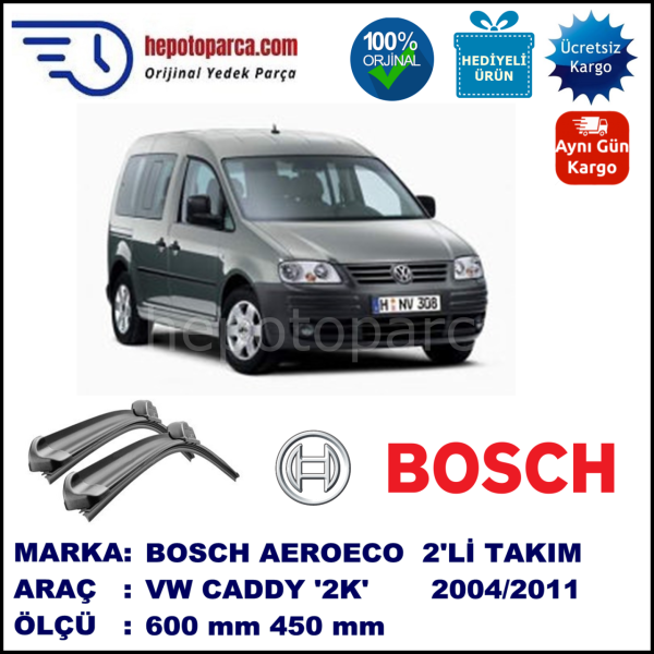 VW Caddy [2K] 02.2004-..., 600 / 450 mm. BOSCH AEROECO Aparatlı Muz Silecek