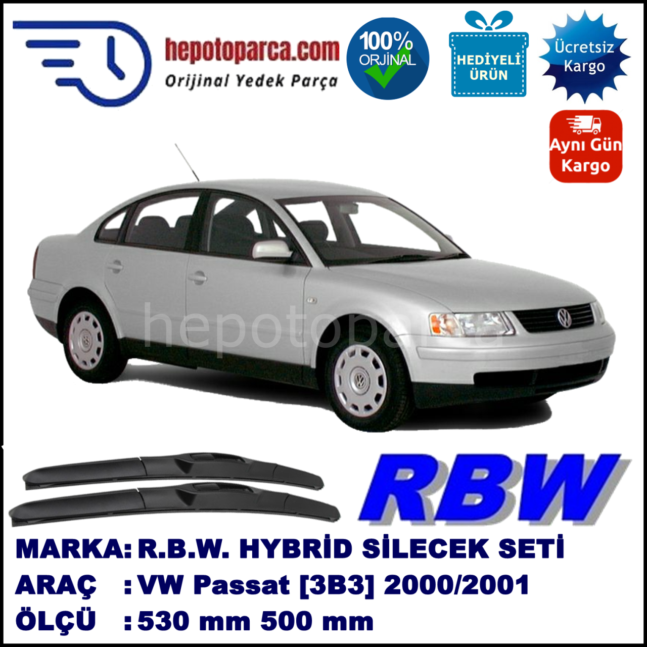 VW Passat [3B3] 10.00-10.01 530 / 500 mm. RBW Hybrid Silecek Seti. U Kanca Uyumlu Hibrit