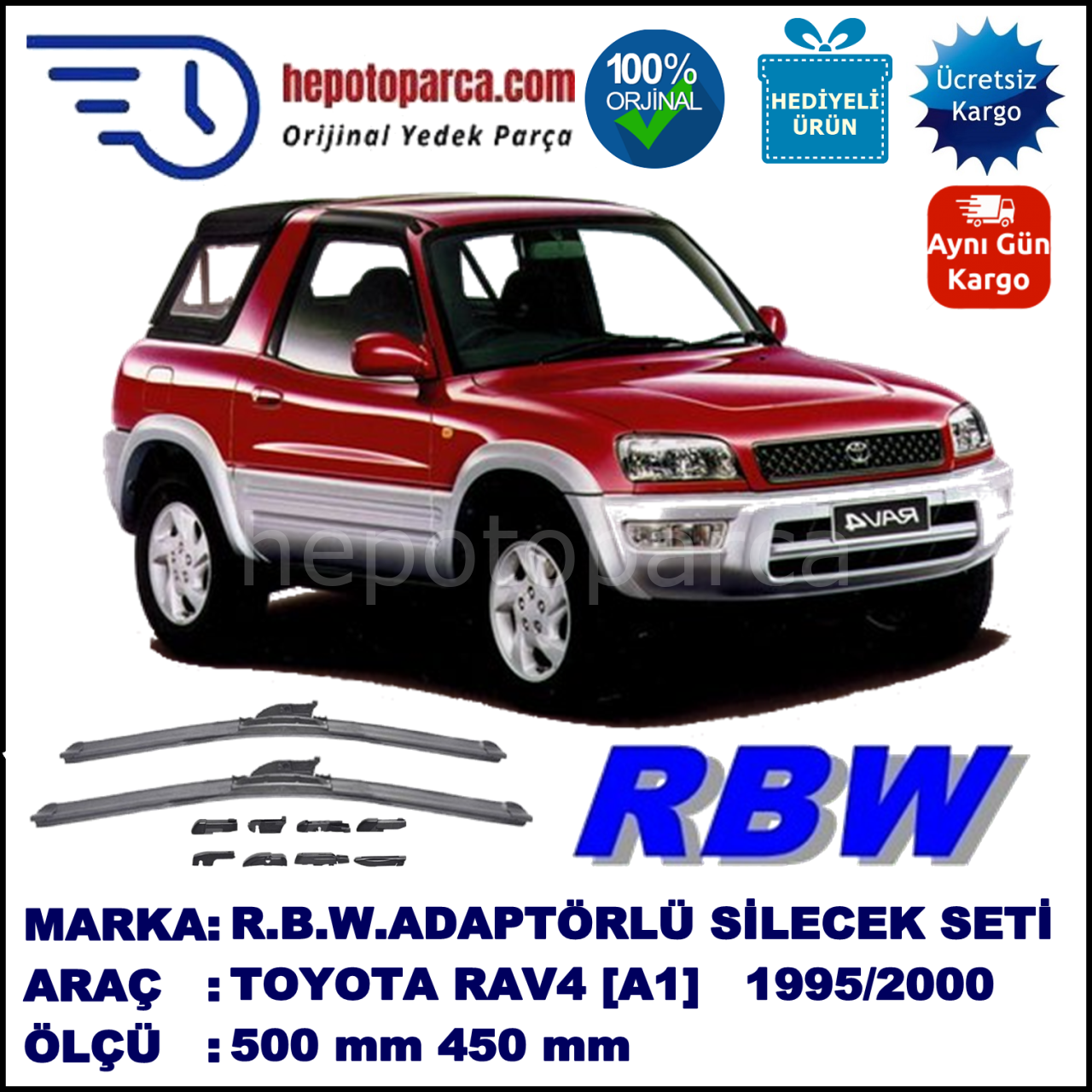 TOYOTA RAV4 Cabrio [A1] 11.1995-08.2000, 500 / 450 mm.  RBW  ADAPTÖRLÜ MUZ SİLECEK SETİ