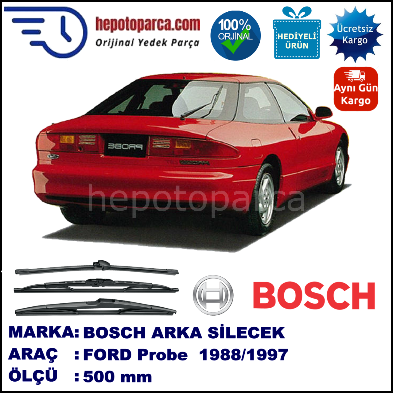 FORD Probe  500 mm 09.1988-08.1997 BOSCH Arka Silecek