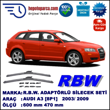 AUDI A3 [8P1] 05.2003-11.04, 600 / 470 mm.  RBW  ADAPTÖRLÜ MUZ SİLECEK SETİ