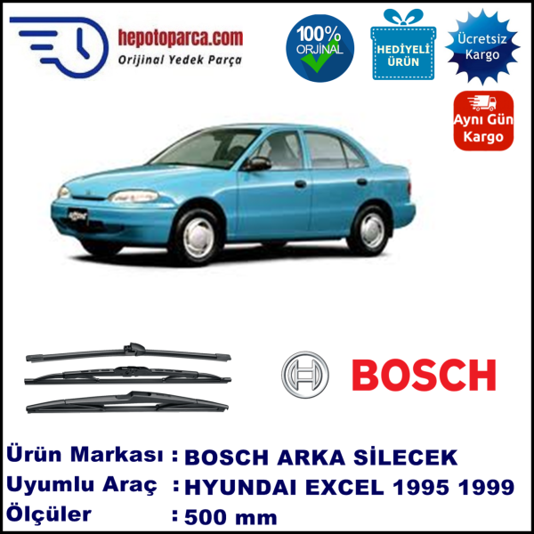 HYUNDAI Excel [X3] 500 mm 07.1994-07.1999 BOSCH Arka Silecek