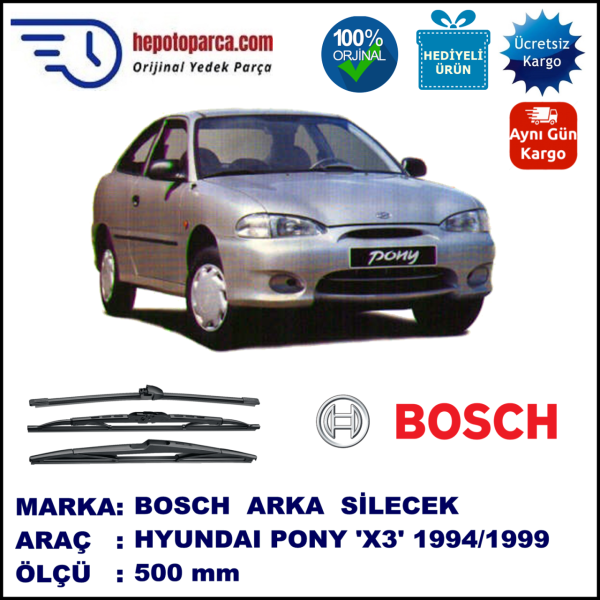 HYUNDAI Pony [X3] 500 mm 07.1994-07.1999 BOSCH Arka Silecek