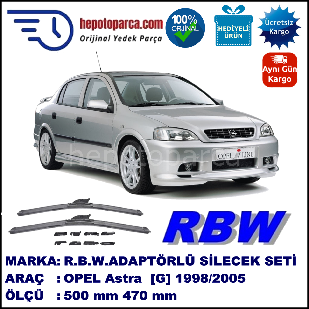 OPEL Astra [G] 03.1998-01.2005, 500 / 470 mm.  RBW  ADAPTÖRLÜ MUZ SİLECEK SETİ