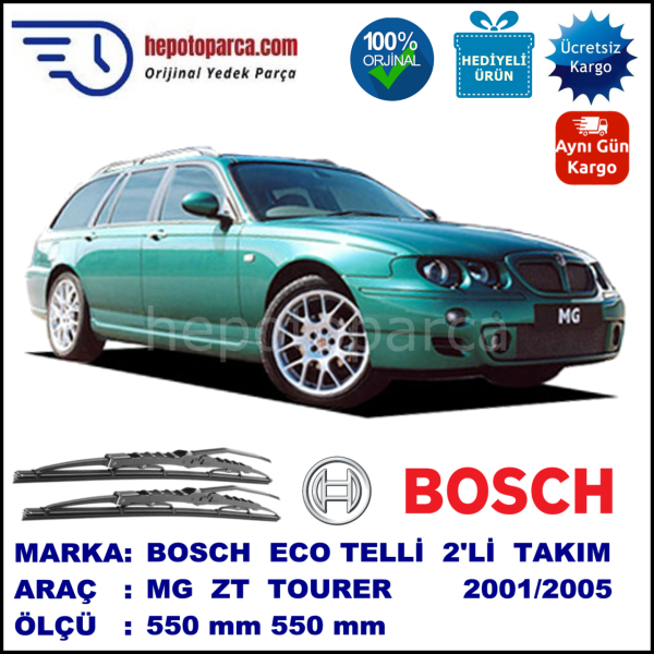 MG ZT-Tourer  10.01-05.05 550 / 550 mm. BOSCH ECO Telli Silecek 2'li Takım