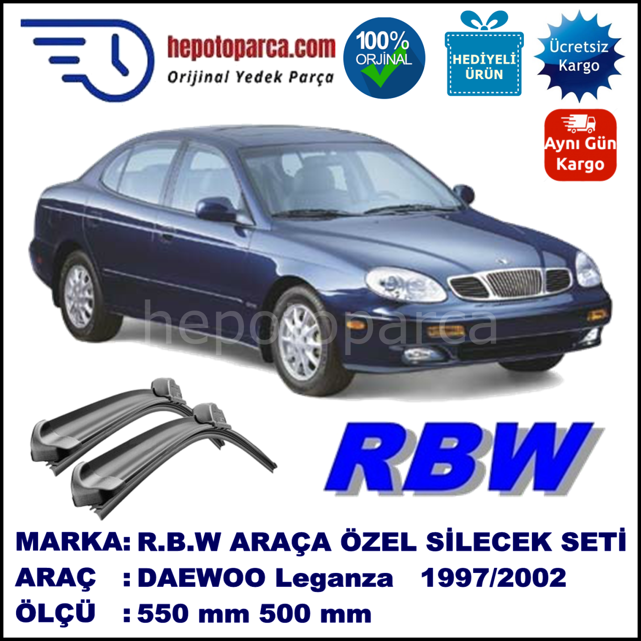 DAEWOO Leganza [KLAV, V100] 03.97-12.02 550 / 500 mm. RBW Muz Silecek Seti  2'li Takım. U Kanca Uyumludur.