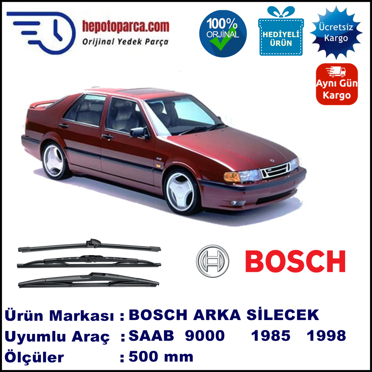 SAAB 9000  500 mm 12.1985-12.1998 BOSCH Arka Silecek